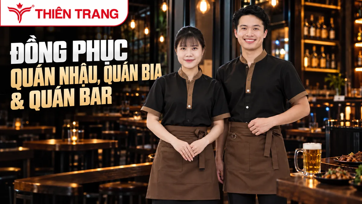 Đồng Phục Quán Nhậu, Quán Bia & Quán Bar