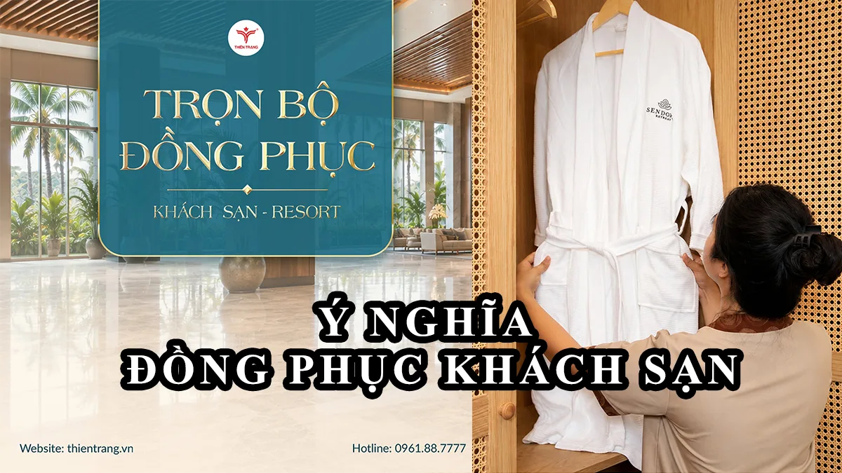 Ý nghĩa của đồng phục khách sạn